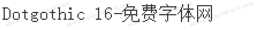 Dotgothic 16字体转换